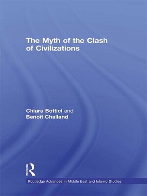 cover image of The Myth of the Clash of Civilizations